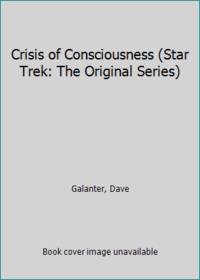 Crisis of Consciousness