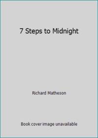 7 Steps to Midnight