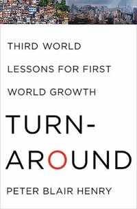 Turnaround : Third World Lessons for First World Growth