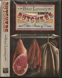 Butchers & Other Stories of Crime