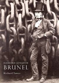 Isambard Kingdom Brunel: No. 502 (Shire Library)