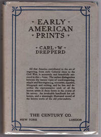 Early American Prints by Drepperd, Carl W - 1930