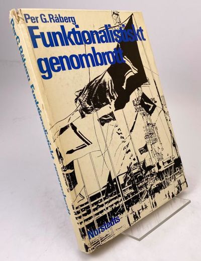 Funktionalistiskt genombrott. Radikal miljö och…