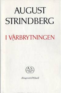 I vårbrytningen. En berättelse från Stockholms…