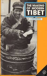 The Making of Modern Tibet.