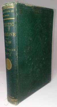 The Eclectic Magazine of Foreign Literature, Science, and Art : July to December. 1876. New series. Vol. XXIV by Bidwell, W. H. - Editor - 1876