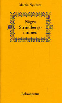 Några Strindbergsminnen.