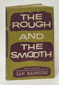 The Rough and the Smooth