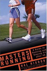 Masters Running: A Guide To Running And Staying Fit After 40