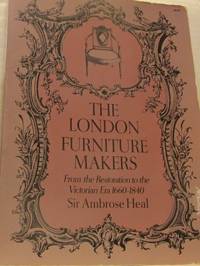 The London Furniture Makers. From the Restoration…