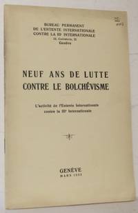 Neuf ans de lutte contre le bolchévisme