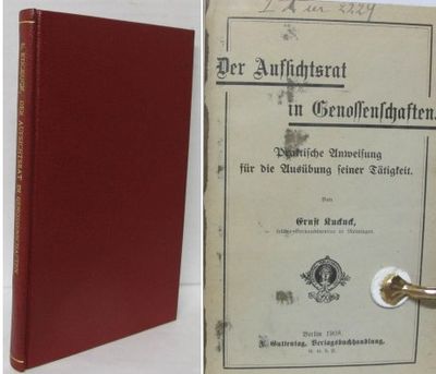 Der Aufsichtsrat in Genossenschaften. Praktische…