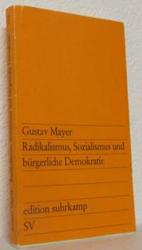 Radikalismus, Sozialismus und bürgerliche…