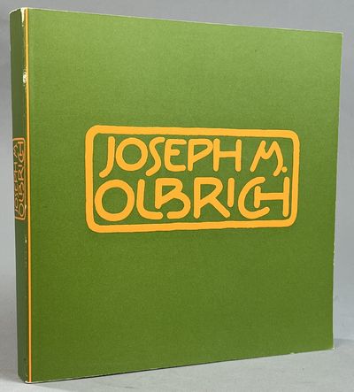 Joseph M. Olbrich 1867-1908. Das Werk des…