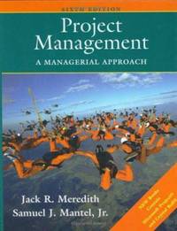 Project Management : A Managerial Approach