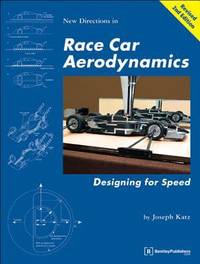 Race Car Aerodynamics : Designing for Speed