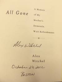 ALL GONE (SIGNED, DATED & BOSTON)