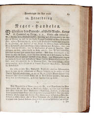 Forordning om Neger=Handelen (i.e. Decree about the Negro-Trade). [In. Kong Christian den Syvendes allernaadigste Forordninger og aabne Breve for Aar 1792].  - [THE FIRST DECREE IN THE WORLD TO FORBID SLAVE-TRADE]