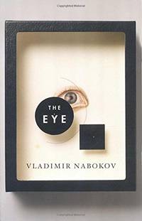 The Eye: Vladimir Nabokov (Vintage International)