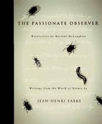 Passionate Observer : Writings from the World of Nature