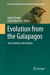 Evolution from the Galapagos : Two Centuries after Darwin