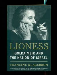 Lioness: Golda Meir and the Nation of Israel