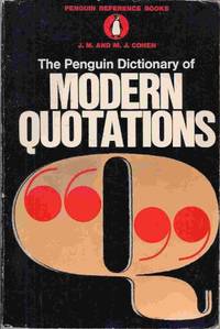 Dictionary of Modern Quotations, The Penguin: Second Edition (Penguin Reference Books)