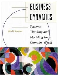 Business Dynamics: Systems Thinking and Modeling for a Complex World (Int'l Ed) (TMHE IE...