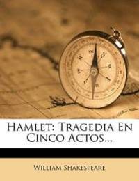image of Hamlet: Tragedia En Cinco Actos... (Portuguese Edition)