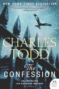 The Confession: An Inspector Ian Rutledge Mystery: 14 (Inspector Ian Rutledge Mysteries)