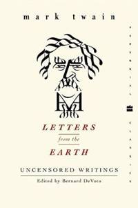 image of Letters from the Earth: Uncensored Writings