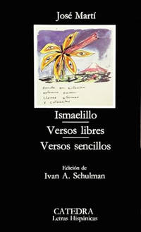 Ismaelillo / Versos Libres / Versos Sencillos