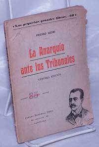 image of La Anarquía Ante los Tribunales. Tercera Edición