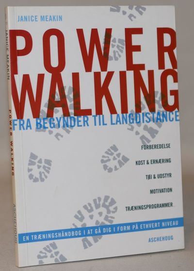 Power walking - en træningshåndbog i at gå dig i…