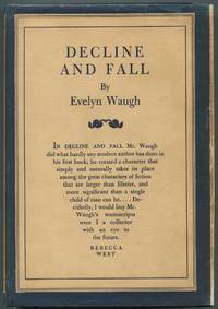 Decline and Fall by WAUGH, Evelyn - 1929