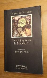 Don Quijote de la Mancha II by Miguel de Cervantes - 1994