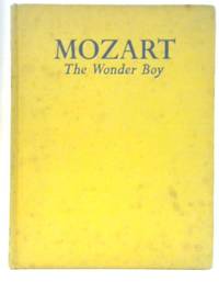 Mozart: The Wonder Boy