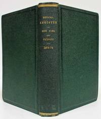 THE MEDICAL REGISTER (1873, VOL. XI)  Of New York & Vicinity for the Year  Commencing June 1, 1873