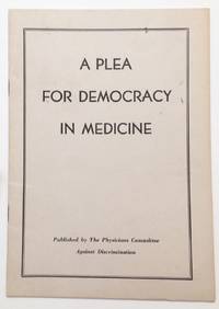 A Plea For Democracy In Medicine - 