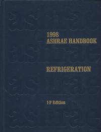 1998 ASHRAE Handbook: Refrigeration [I-P Edition]