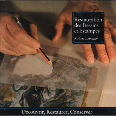 RESTAURATION DES DESSINS ET ESTAMPES.