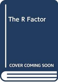 The R Factor by Lee, David