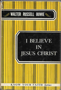 I Believe in Jesus Christ