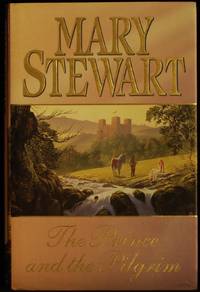 The Prince And The Pilgrim by Stewart Mary - 1995