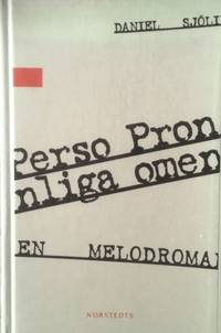 Personliga pronomen. En melodroman.