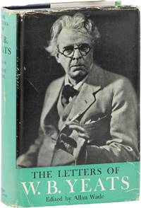 The Letters of W.B. Yeats