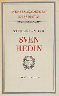 Sven Hedin. Inträdestal i Svenska Akademien.