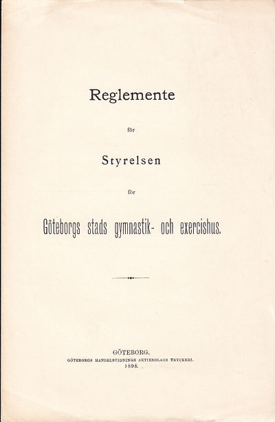 Reglemente för styrelsen för Göteborgs stads…