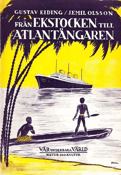 Från Ekstocken till Atlantångaren. Sjöfartens…