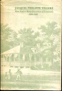 Jacques Philippe Villere?, first native-born governor of Louisiana, 1816-1820